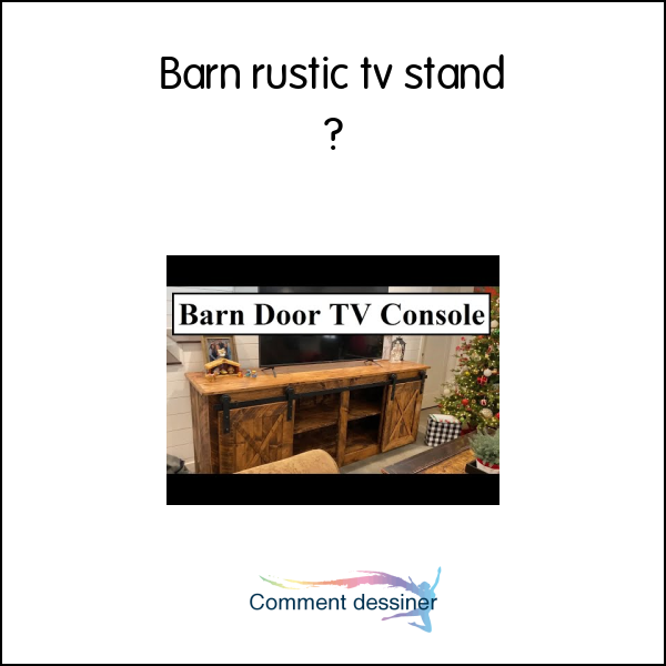 Barn rustic tv stand
